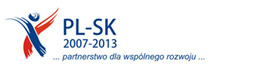 Program Współpracy Transgranicznej PL-SK 2007-2013